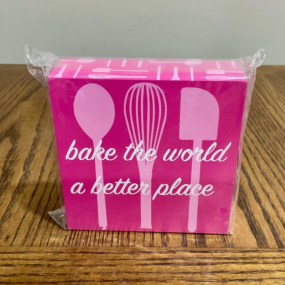 Hot Pink Kitchen Decor Block “Bake the World a Better Place”